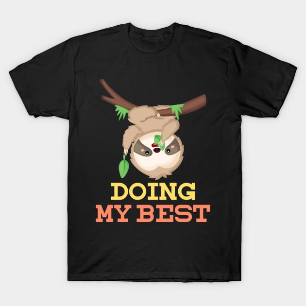 Cute Sloth Funny Animal Gift Sloth T-Shirt by shirtsyoulike